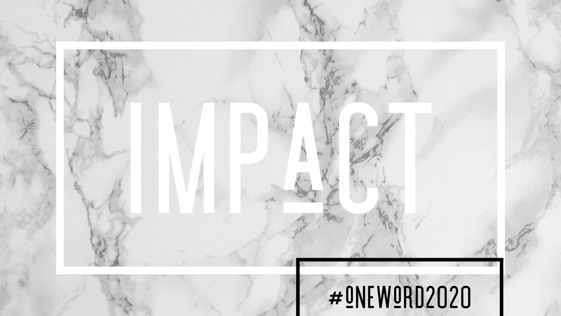 2020-one-word-impact-principal-impact